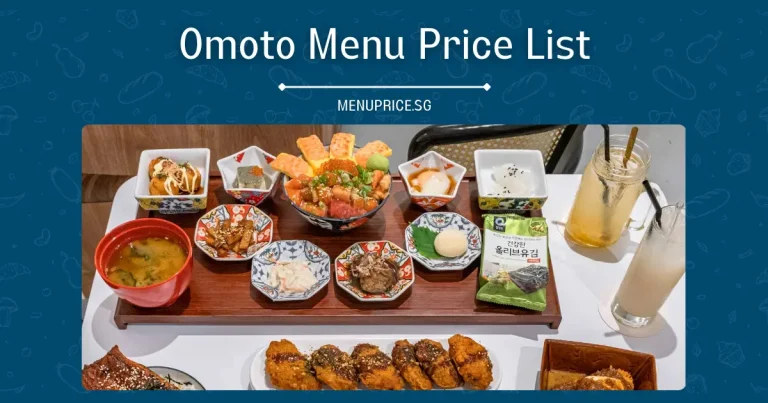 Omote Menu Prices in Singapore [Updated List] – 2024