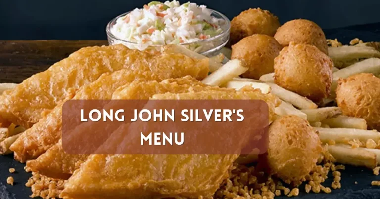 Long John Silver’s Menu Price List in Singapore [2024 Updated]